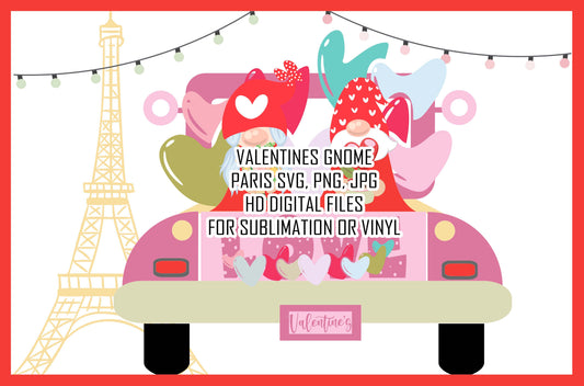 VALENTINES GNOME PARIS SVG, PNG, JPG HD DIGITAL FILES FOR SUBLIMATION OR VINYL